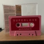 Superlove Jarvis Put The Record On